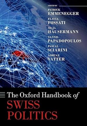 Bild des Verkufers fr The Oxford Handbook of Swiss Politics zum Verkauf von AHA-BUCH GmbH