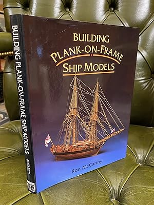 Imagen del vendedor de Building Plank-on-Frame Ship Models a la venta por Kerr & Sons Booksellers ABA