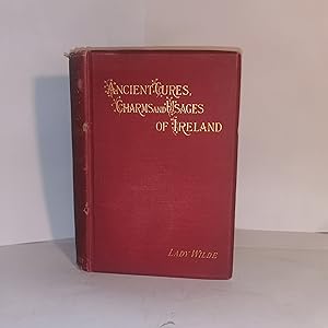 Ancient Cures Charms and Usages of Ireland , Contributions to Irish Lore