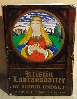 Imagen del vendedor de Kristin Lavransdatter: The Bridal Wreath; the Mistress of Husaby; the Cross: Three Volumes in One a la venta por Mainly Books