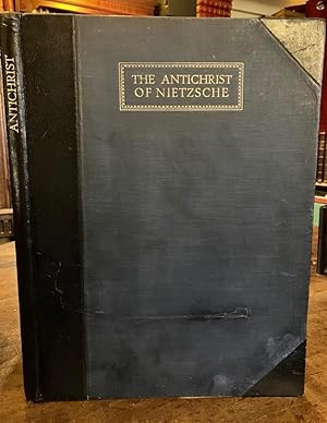 THE ANTICHRIST OF NIETZSCHE A NEW VERSION IN ENGLISH