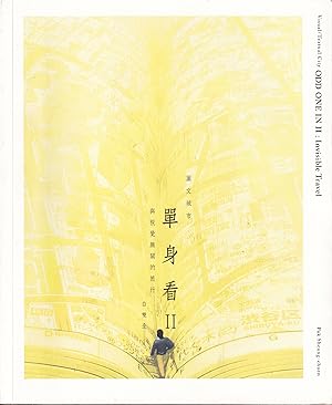Bild des Verkufers fr Pak Sheung-Chuen. Odd One In Ii: Invisible Travel. Visual/ Textual City zum Verkauf von Stefan Schuelke Fine Books