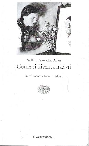 Come si diventa nazisti