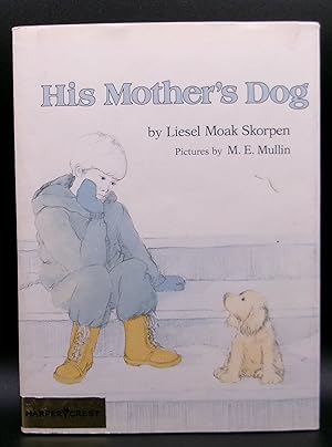 Seller image for HIS MOTHER'S DOG for sale by BOOKFELLOWS Fine Books, ABAA