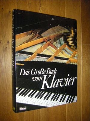 Seller image for Das Groe Buch vom Klavier for sale by Versandantiquariat Rainer Kocherscheidt