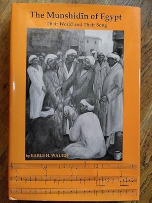 Image du vendeur pour The Munshidin of Egypt. Their World and Their Song mis en vente par Librera Pramo