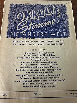 Okkulte Stimme. Die andere Welt. Monatsschrift für Spiritismus, Magie, Mystik und alle okkulten G...