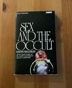 Immagine del venditore per SEX AND THE OCCULT venduto da Highstreet Books ABA ILAB