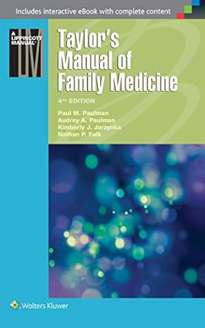 Imagen del vendedor de Taylor's Manual of Family Medicine (Taylor's Manual of Family Practice) a la venta por WeBuyBooks