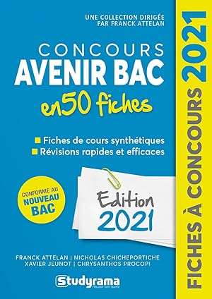 Concours avenir bac en 50 fiches: Méthodes savoir-faire et astuces