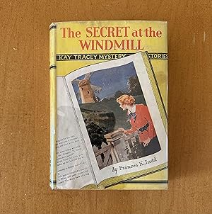 Seller image for The Secret at the Windmill - Kay Tracey Mystery Stories for sale by Bailey Books