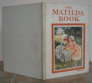 Immagine del venditore per THE MATILDA BOOK. venduto da Roger Middleton P.B.F.A.