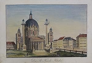 Die St. Karls-Kirche. Kolorierter Kupferstich n. Neubauer aus Strahlheim "Die Wundermappe oder sä...