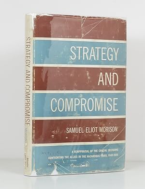 Strategy and Compromise