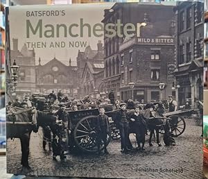 Seller image for Manchester Then and Now: a photographic guide to Manchester past and present for sale by High Street Books