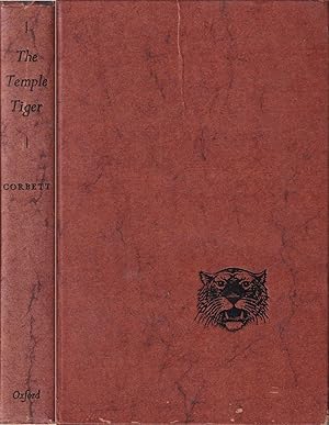 Imagen del vendedor de THE TEMPLE TIGER AND MORE MAN-EATERS OF KUMAON. By Jim Corbett. a la venta por Coch-y-Bonddu Books Ltd