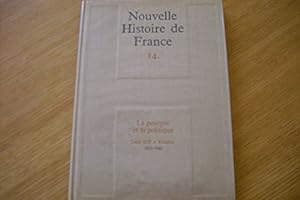Bild des Verkufers fr Nouvelle Histoire de France tome 14, La pourpre et la politique Louis XIII et Richelieu zum Verkauf von Ammareal