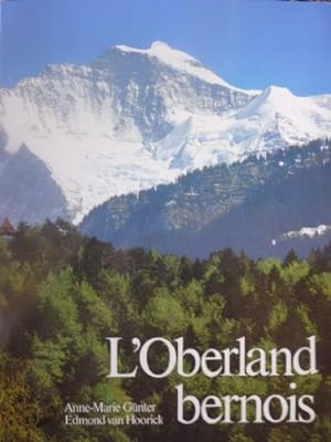 Image du vendeur pour L'Oberland bernois mis en vente par Ammareal