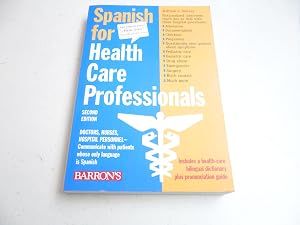 Imagen del vendedor de Spanish For Health Care Professionals a la venta por Blue Vase Books