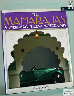 Bild des Verkufers fr The Maharajas & Their Magnificent Motor Cars zum Verkauf von BookLovers of Bath