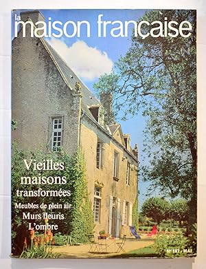 LA MAISON FRANÇAISE n° 187 mai 1965. Vieilles maisons transformées - Meubles de plein air.