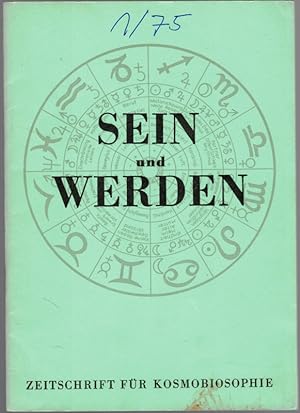 Sein und Werden 1/75. Fachzeitschrift für eine umfassende astrologische Forschung und Praxis.