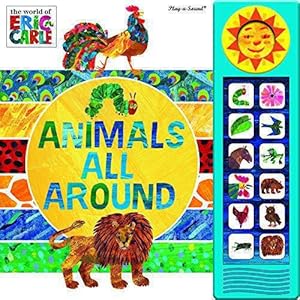 Bild des Verkufers fr World of Eric Carle - Animals All Around Sound Book - PI Kids: Mini Deluxe Custom Frame Sound Book zum Verkauf von WeBuyBooks