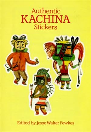 Seller image for Authentic Kachina Stickers : 22 Full-Color Pressure-Sensitive Designs for sale by GreatBookPricesUK