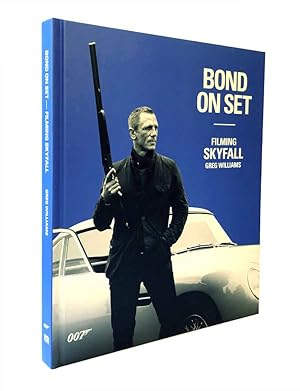 Image du vendeur pour Bond On Set. Filming Skyfall mis en vente par Adrian Harrington Ltd, PBFA, ABA, ILAB