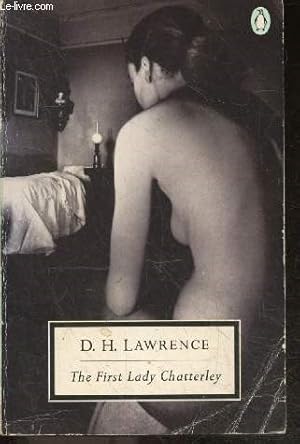 Seller image for The First Lady Chatterley - The First Version of Lady Chatterley's Lover for sale by Le-Livre