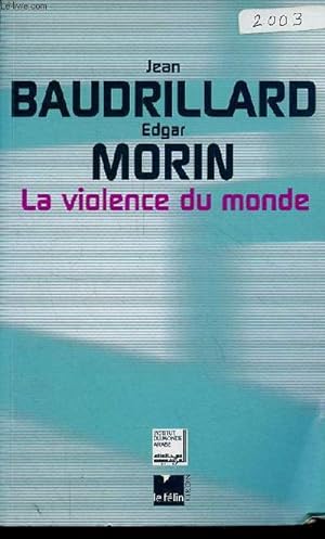 Bild des Verkufers fr La violence du monde. zum Verkauf von Le-Livre