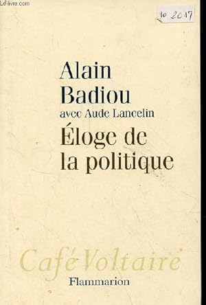 Seller image for Eloge de la politique - Collection caf voltaire. for sale by Le-Livre