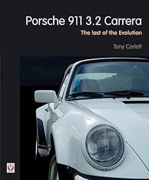 Porsche 911 3.2 Carrera : The Last of the Evolution