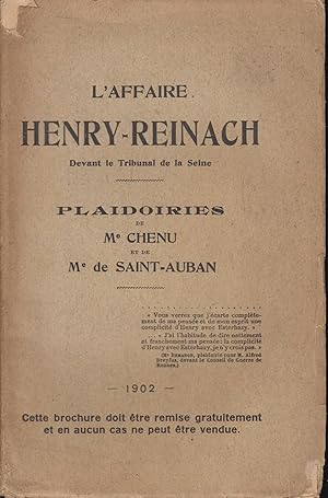 Bild des Verkufers fr L'Affaire Henry-Reinach devant le Tribunal de la Seine, plaidoiries de Me Chenu et de Me de Saint-Auban zum Verkauf von PRISCA