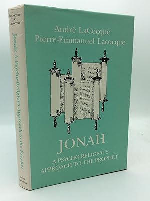 Imagen del vendedor de JONAH: A Psycho-Religious Approach to the Prophet a la venta por Kubik Fine Books Ltd., ABAA