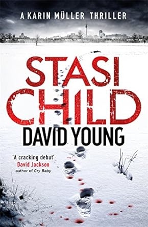 Image du vendeur pour Stasi Child: A Chilling Cold War Thriller (Karin Muller 1) (The Oberleutnant Karin Mller series) mis en vente par Bulk Book Warehouse