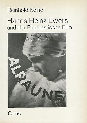 Hanns Heinz Ewers und der Phantastische Film