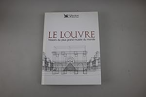 Le Louvre - Trésors du plus grand musée du monde