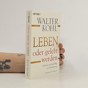 Seller image for Leben oder gelebt werden for sale by Bookbot