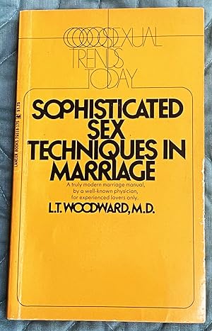 Seller image for Sophisticated Sex Techniques in Marriage for sale by My Book Heaven