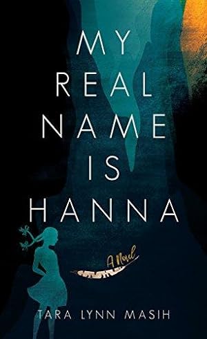 Bild des Verkufers fr My Real Name is Hanna zum Verkauf von WeBuyBooks