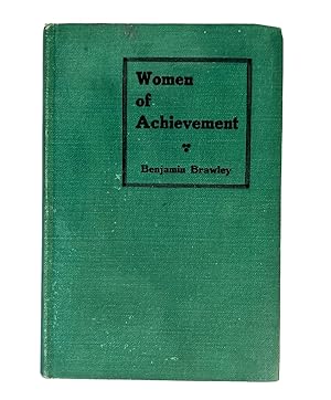 Women of Achievement by Benjamin Brawley, Dean of HBCU Morehouse College