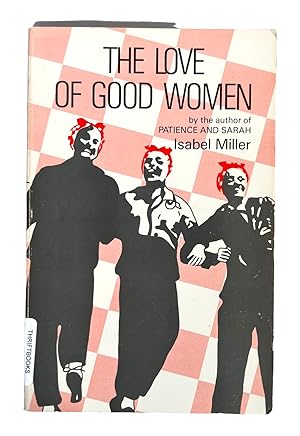 Seller image for Lesbian author Isabel Miiler (Alma Routsong): The Love of Good Women for sale by Max Rambod Inc