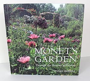 Seller image for Monet's Garden: Through the Seasons at Giverny for sale by Peak Dragon Bookshop 39 Dale Rd Matlock