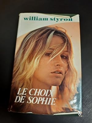 Imagen del vendedor de Le Choix de Sophie a la venta por Dmons et Merveilles