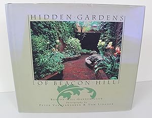 Seller image for Hidden Gardens of Beacon Hill for sale by Peak Dragon Bookshop 39 Dale Rd Matlock