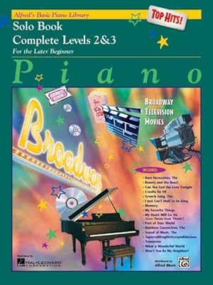 Immagine del venditore per Alfred's Basic Piano Course, Top Hits! Solo Book Complete Levels 2 & 3 : Top Hits venduto da GreatBookPricesUK