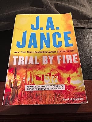 Seller image for Trial by Fire: A Novel of Suspense, ("Ali Reynolds" Series #5), Advance Uncorrected Reader's Proof, First Edition for sale by Park & Read Books