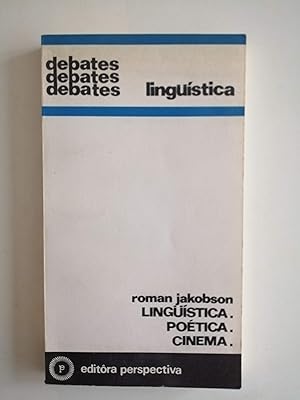 Lingüistica, Poética, Cinema : Roman Jakobson no Brasil