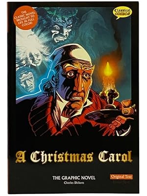 Bild des Verkufers fr A Christmas Carol: The Graphic Novel - Original Text Version zum Verkauf von Yesterday's Muse, ABAA, ILAB, IOBA